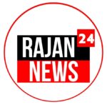 Rajan News 24